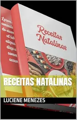 RECEITAS NATALINAS – Luciene  Menezes