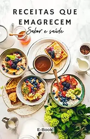 Receitas Que Emagrecem: Sabor e Saúde – Daniele cavalcantt