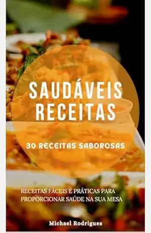 Receitas Saudáveis – Michael  Rodrigues