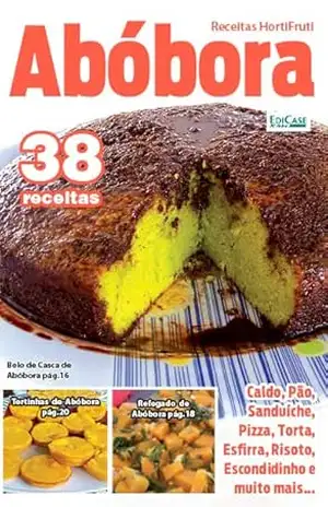 Receitas sem segredos – Abóbora – 28/11/2022 (EdiCase Digital) – EdiCase Digital