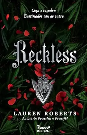 Reckless: Autora de Powerless e Powerful – Lauren Roberts