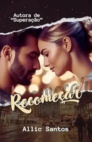 Recomeçar – Allic  Santos