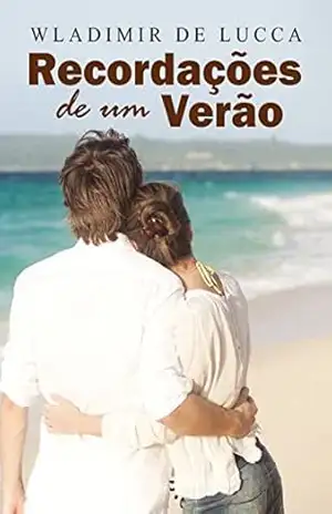 Recordações de um Verão – Wladimir De Lucca