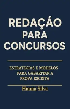 Redação para Concursos – Hanna Silva