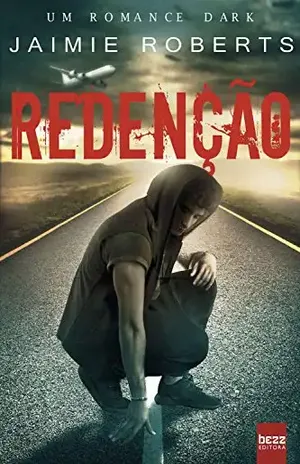 Redenção (Depravado) - Jaimie Roberts
