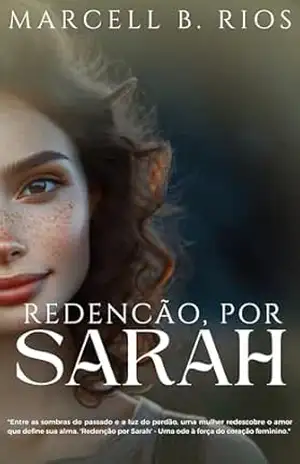 Redenção, por Sarah – Marcell  Brandão