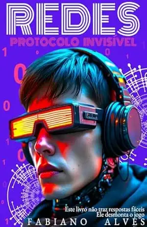 Redes Protocolo Invisível - Fabiano  Alves