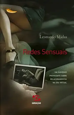 Redes sensuais (Coleção Muito Prazer Livro 4) - Leonardo Midas