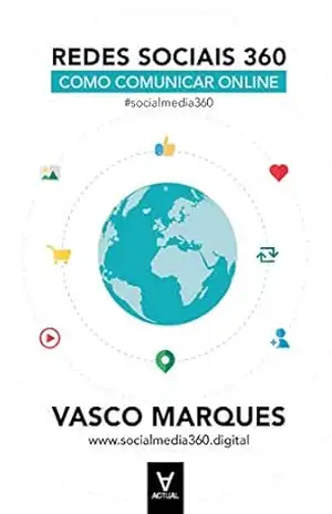 Redes Sociais 360 – 2ª Edição – Vasco Marques