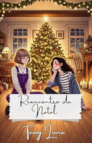 Reencontro de Natal - Tavvy  Luna