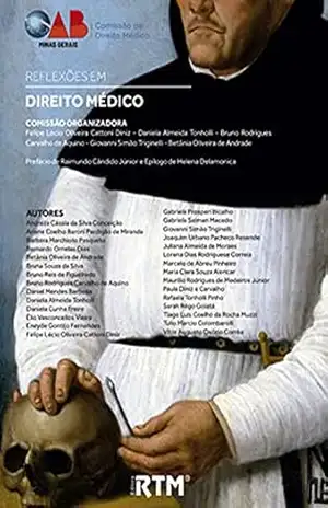Reflexões em Direito Médico – Felipe Lécio Oliveira  Cattoni Diniz