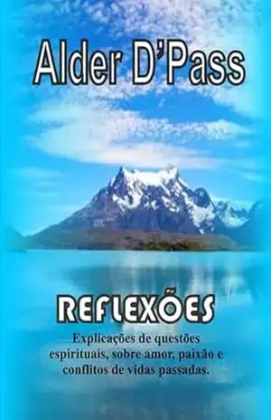 Reflexões – Alder D’pass