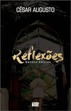 Reflexões: Second Edition – César  Augusto