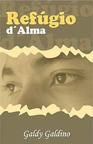 Refúgio d’Alma - Galdy Galdino