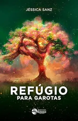 Refúgio Para Garotas – Jéssica Sanz