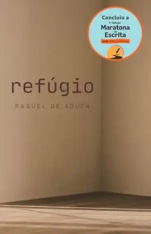 Refúgio – Raquel de Souza