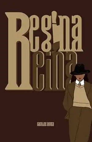 Regina Reina (R.R. Livro 1) – Caroline Moura