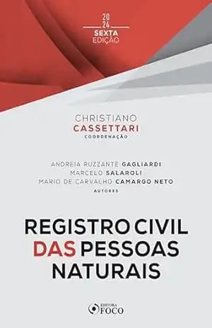 Registro Civil das Pessoas Naturais (Coleção Cartórios Livro 6) – Andreia Ruzzante Gagliardi