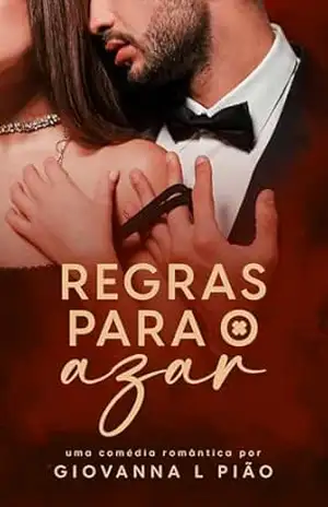 Regras Para o Azar – Giovanna L  Pião