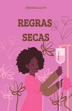 Regras Secas – Fernanda Alves