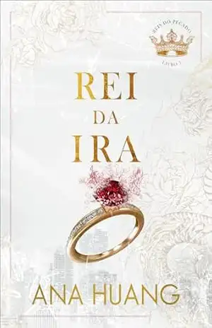 Rei da Ira (Reis do Pecado) – Ana Huang