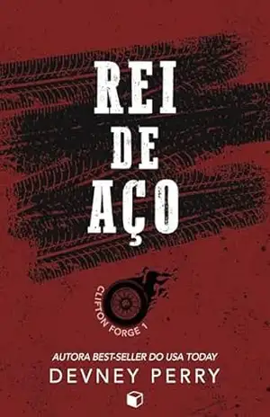 Rei de Aço (Clifton Forge) – Devney  Perry