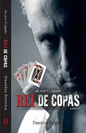 Rei de Copas (O Jogador Livro 2) – Danúbia Ferreira