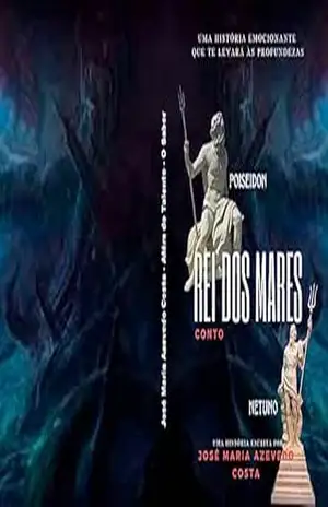 Rei dos Mares – José Maria Azevedo Costa