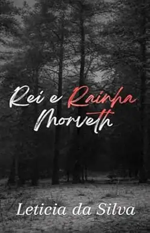 Rei e Rainha Morveth – Leticia da Silva
