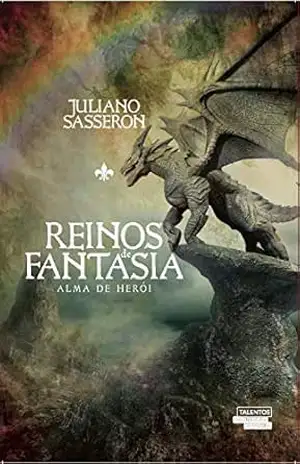 Reinos de fantasia: alma de herói – Juliano, Sasseron,