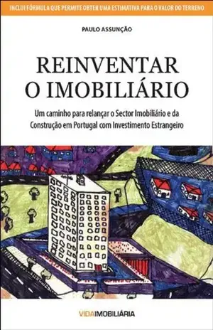 Reinventar o Imobiliário – Paulo Assunção