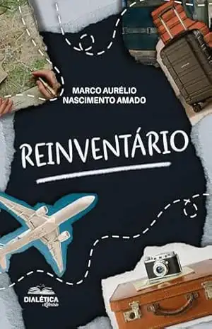 Reinventário - Marco Aurélio Nascimento Amado