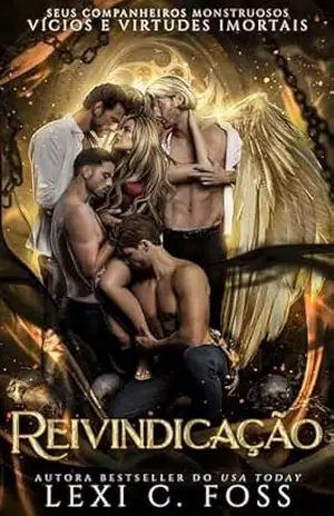 Reivindicação: Um romance de harém reverso – Lexi C. Foss