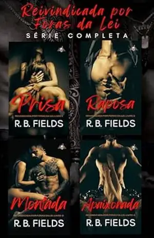 Reivindicada por Foras da Lei: Série Completa (Livros 1–4) – R. B. Fields