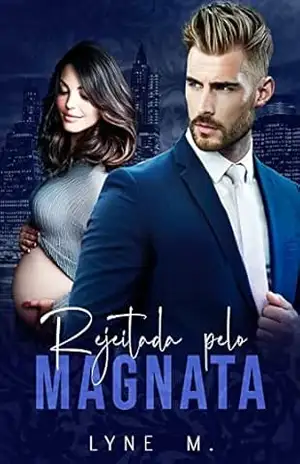 Rejeitada pelo Magnata – Lyne M.