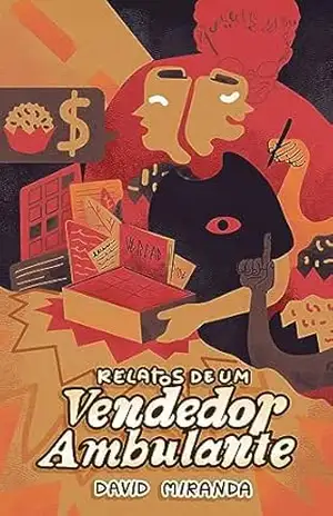 Relatos de Um Vendedor Ambulante – David F. D. Miranda