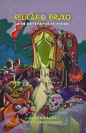 Relicário Bruxo e Os Artefatos de Poder – Ana Lúcia Merege