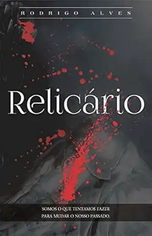 Relicário – Rodrigo Alves