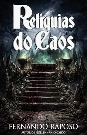 Relíquias do Caos (RAPOSOVERSO) – Fernando  Raposo