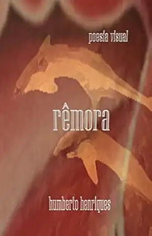 Rêmora – José Humberto da Silva Henriques