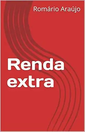 Renda extra (01 Livro 1) - Romário  Araújo