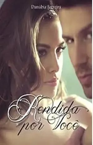 Rendida Por Você – Danúbia Ferreira