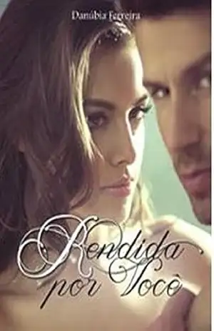 Rendida Por Você – Danúbia Ferreira