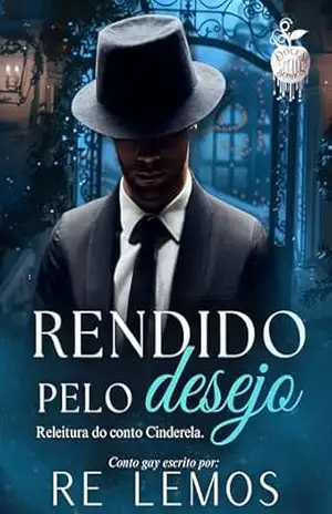 Rendido Pelo Desejo – Re  Lemos
