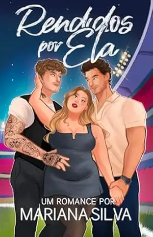 Rendidos por ela – Mariana  Silva