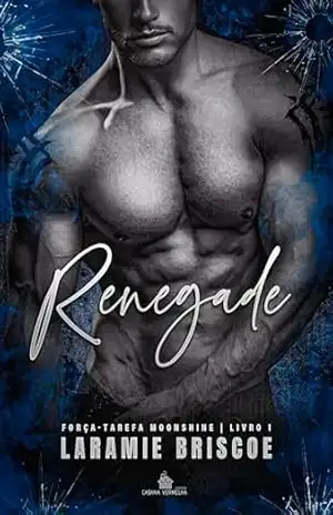 Renegade – Laramie Briscoe