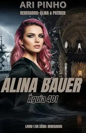 RENEGADOS: ALINA & PATRICK – ARI PINHO