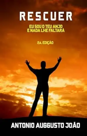 Rescuer – 2a. Edição – Antonio Auggusto João