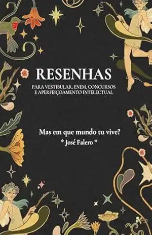 Resenha da obra “Mas em que mundo tu vive?” de José Falero – Resenhista do Brasil