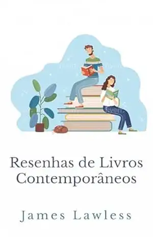 Resenhas de Livros Contemporâneos - James Lawless